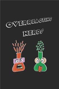 Overreacting Nerds