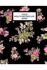 Child Health Record Log Book