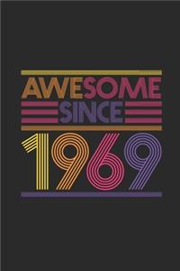 Awesome Since 1969