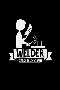 Welder zero flux given