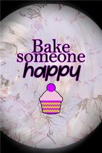 Bake Someone Happy