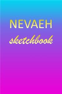 Nevaeh