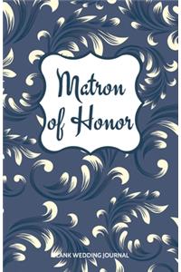 Matron of Honor Small Size Blank Journal-Wedding Planner&To-Do List-5.5