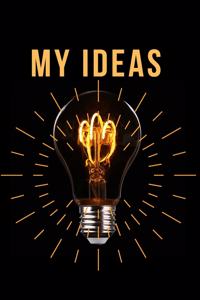 My Ideas