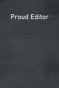 Proud Editor