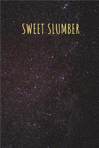 Sweet Slumber