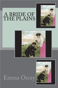A Bride of the Plains