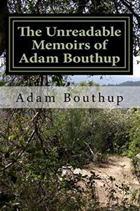 Unreadable Memoirs of Adam Bouthup: Originally: The Park