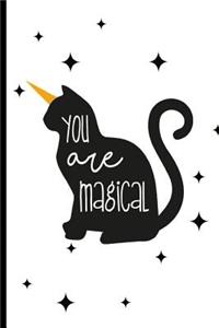 You are magical