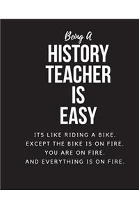 Being HISTORY TEACHER A Is Easy