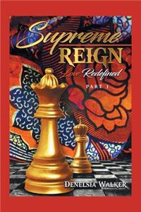Supreme Reign