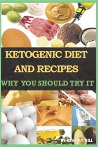 Ketogenic Diet and Recipes