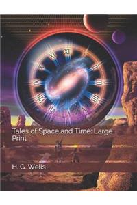 Tales of Space and Time