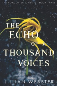 The Echo of a Thousand Voices