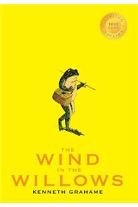 The Wind in the Willows (1000 Copy Limited Edition)