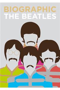 Biographic: The Beatles