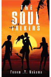The Soul Talkers