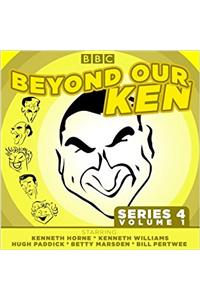 Beyond Our Ken