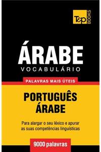 Vocabulário Português-Árabe - 9000 palavras mais úteis