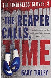 Reaper Calls, Time