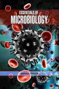 Essentials of Microbiology by Raphael Turner