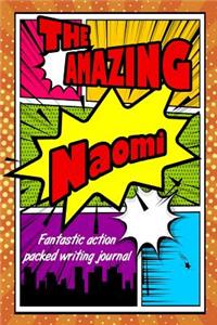 The Amazing Naomi Fantastic Action Packed Writing Journal