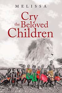 Cry the Beloved Children