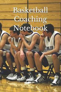 Basketball Coaching Notebook: Basketball Coach Journal for Training Notes, Strategy, Plays Diagrams and Sketches