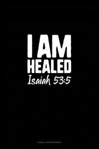 I Am Healed - Isaiah 53