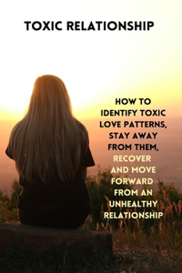 Toxic Relationship