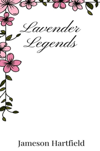 Lavender Legends