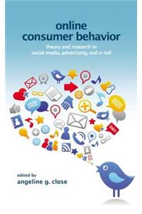 Online Consumer Behavior: Theory and Research in Social Media, Advertising and E-tail