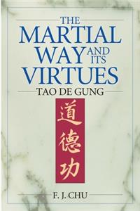 Martial Way and Its Virtues
