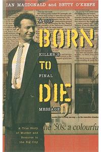 Born to Die