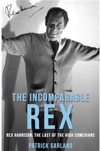 The Incomparable Rex
