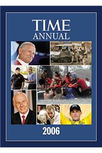 Time: Annual 2006 (Time Annual: The Year in Review)