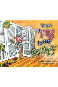 There's a Pig in My Pantry