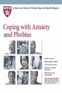 Coping with Anxiety and Phobias