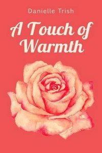 Touch of Warmth