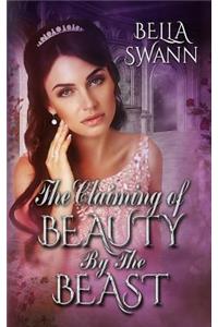 Claiming of Beauty by the Beast