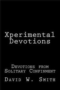Xperimental Devotions