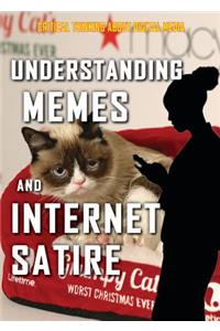 Understanding Memes and Internet Satire