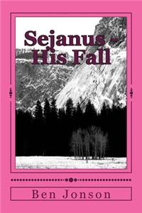 Sejanus - His Fall