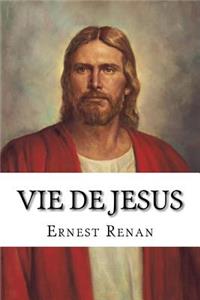 Vie de Jesus