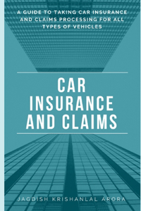 Car Insurance and Claims