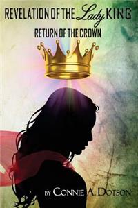 Revelation of the Lady King