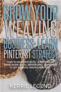 Grow Your Weaving Business