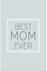 Best Mom Ever