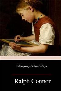 Glengarry School Days