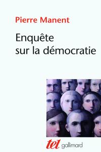 Enquete sur la democratie